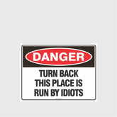 Custom Gate Signs,Danger Turn Back
